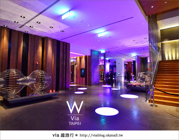 台北W飯店》TAIPEI @ W HOTEL～時尚奢華飯店大廳、設施篇