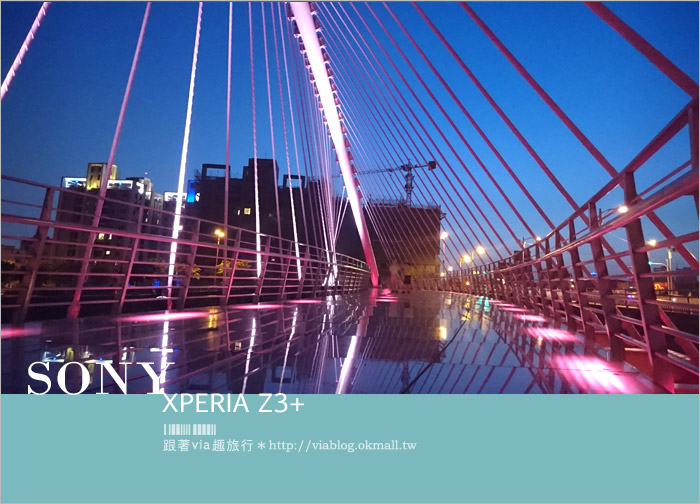 SONY手機分享》SONY XPERIA Z3+～最長開箱文分享！新一代的旅拍旗艦機來囉！